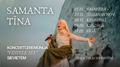 Ieeja tikai dāmām! Aicinu uz koncertceremoniju sievietēm „Vēstule sev”